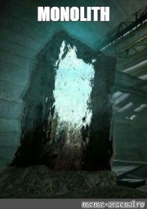 Create Meme The Glory Of The Monolith The Glory Of The Monolith S T