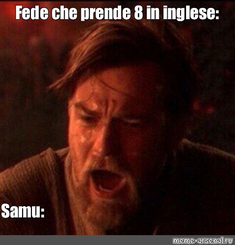 Meme Fede Che Prende 8 In Inglese Samu All Templates Meme