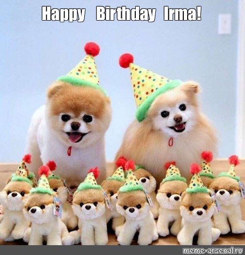 Meme Happy Birthday Irma All Templates Meme Arsenal