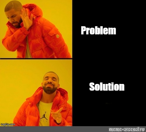 Сomics meme Problem Solution Comics Meme arsenal