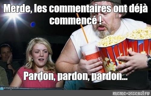 Meme Merde Les Commentaires Ont D J Commenc Pardon Pardon