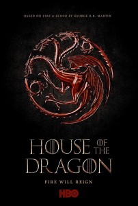 Создать мем: дом дракона постер, house of dragon, игра престолов дома