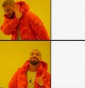Create meme: the trick with Drake, drake meme, drake meme m