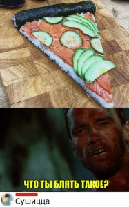 Create meme: sushi and pizza, memes about food 2019, Food