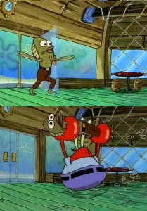 Create meme: rev up those fryers gif, vengo cartoons, chum bucket