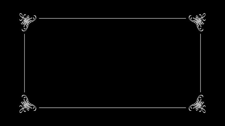 Создать мем: немое кино титры, черный фон для титров, черный фон с рамкой