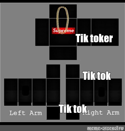 Meme Tik Toker Tik Tok Tik Tok All Templates Meme Arsenal Com - roblox tik tok shirt template