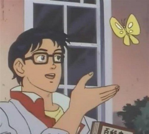 Create meme: is this a pigeon, this bird meme, this butterfly meme template