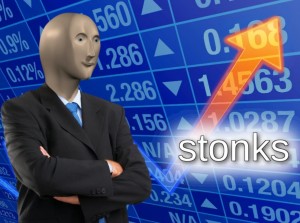 Create meme: stonks, stonks, money