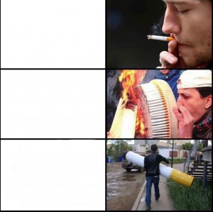 Create meme: rzhachnye pictures about cigarette, the best memes, fun