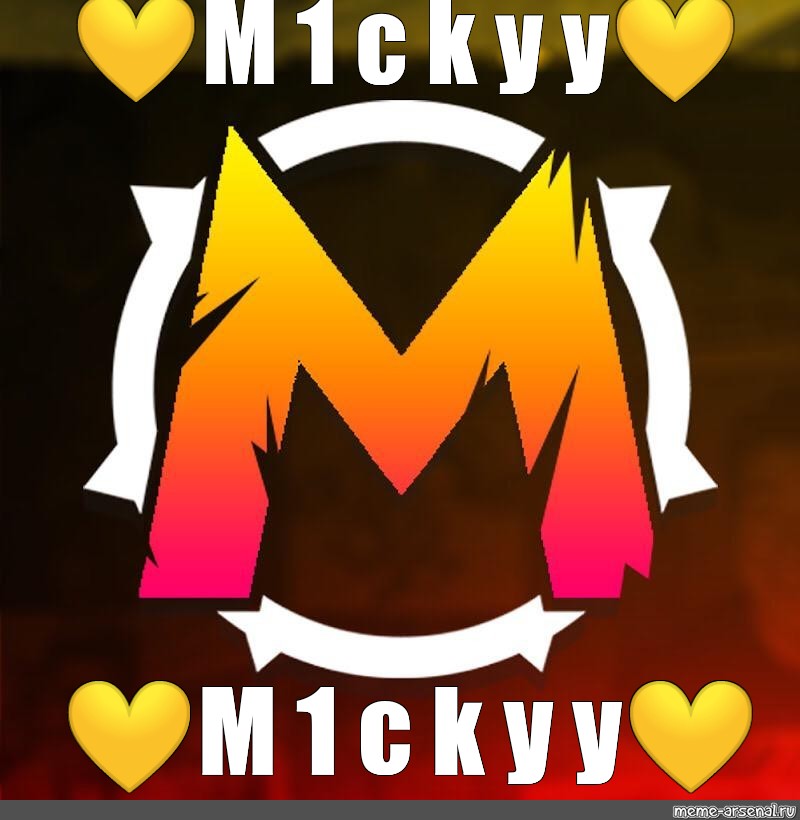 К ником. M1ckyy ава. M1 c k y y ава. ��m 1 c k y y💛. Аватарки для стандофф 💛m 1 c k y y💛.