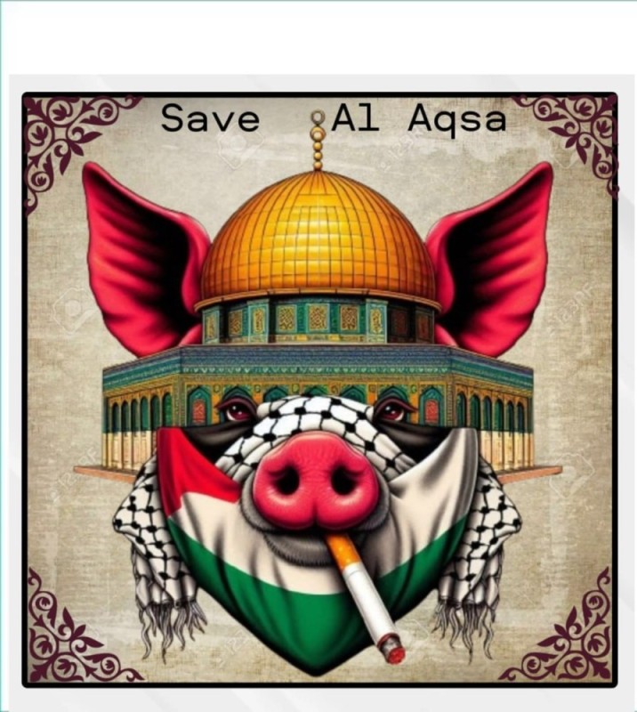 Create meme: muslim pig, land of palestine, save palestine