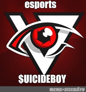 Meme: "esports $UICIDEBOY" - All Templates - Meme-arsenal.com.