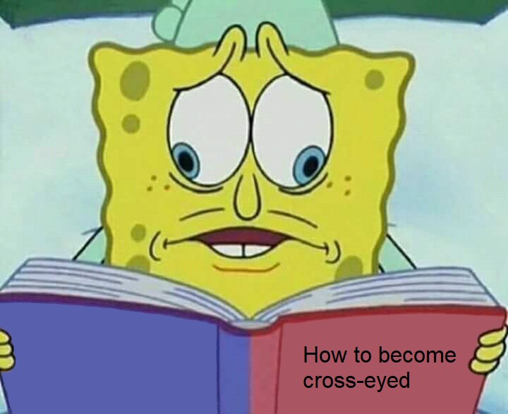 Create meme: spongebob meme, sad spongebob, spongebob's eyes in different directions