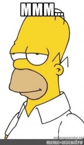 Create meme: Homer Simpson mmm, Homer, Homer mmmm