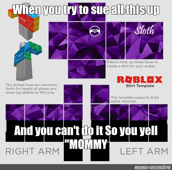Meme When You Try To Sue All This Up And You Can T Do It So You Yell Mommy All Templates Meme Arsenal Com - try on faces roblox