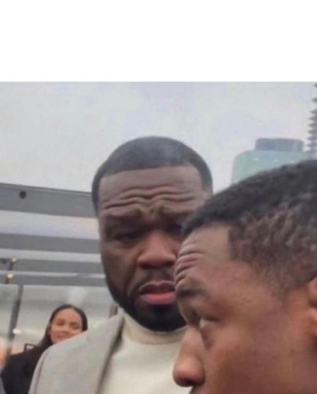 Create meme: text meme, carbon monoxide photos, 50 cent 