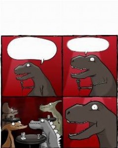 Create meme: humor, comics about dinosaurs, memes about Derbal