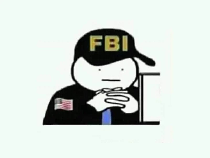 Create meme: fbi meme, fbi memes, fbi agent memes