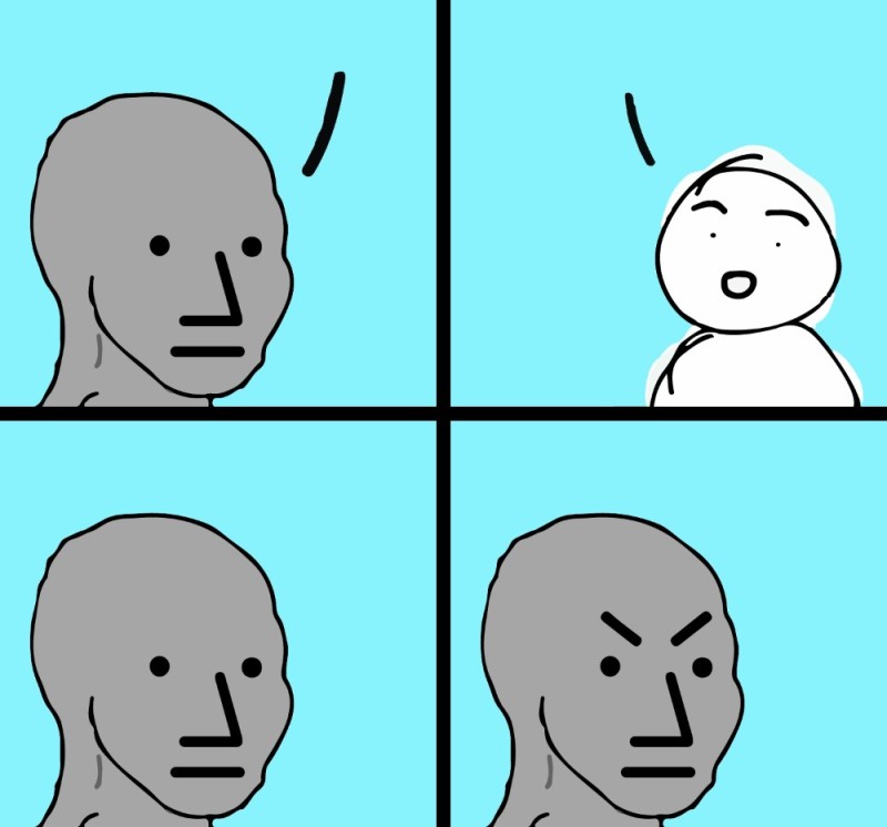 Создать мем: мемы про нпс, npc wojak, wojak