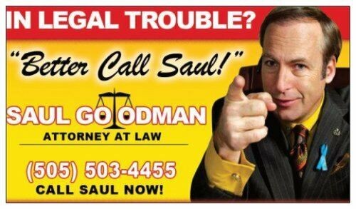 Create meme: breaking bad better call saul, Saul goodman better call saul, better call goodman