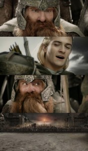 Создать мем: lord of the rings legolas and gimli friend i d die fighting, гимли демотиватор, Властелин колец