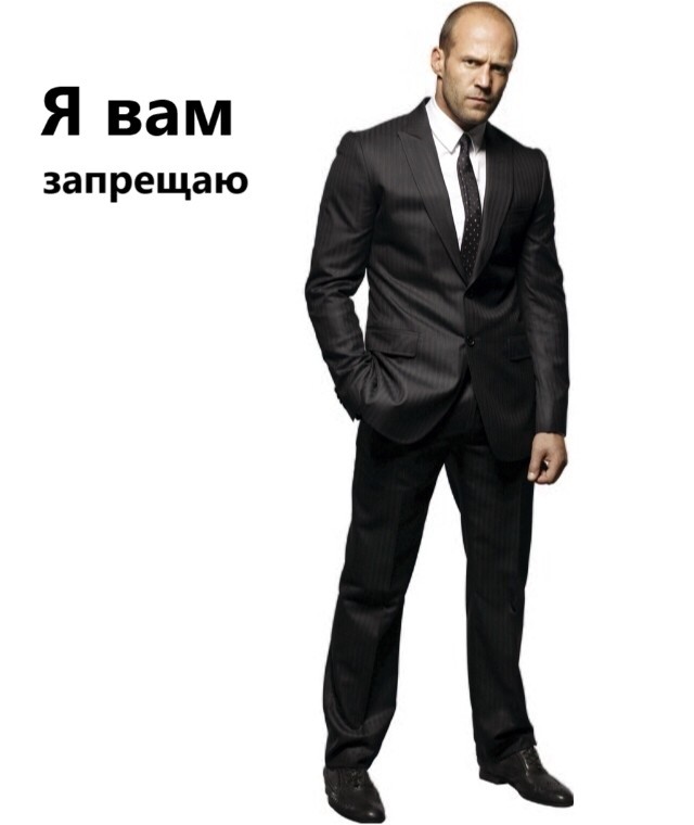 Create meme: Statham in a suit, meme I forbid you with stethemom, I forbid you Statham