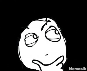 Create meme: memes, thinking face rage face, dafuq did i just read meme