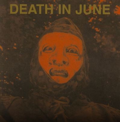Create meme: death in june cover, death in june, death in june poster
