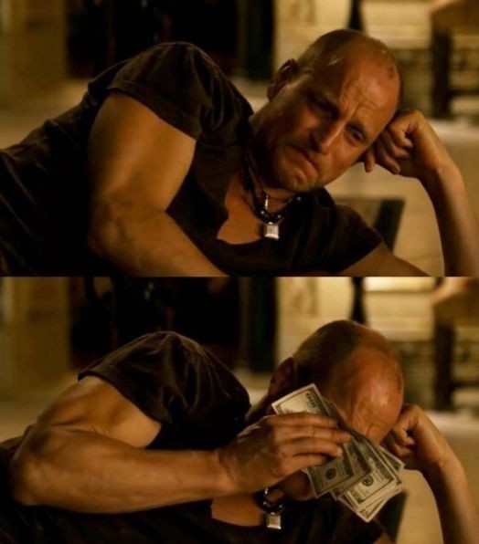 Create meme: woody Harrelson , Woody Harrelson wipes away tears with money, wipes tears with money