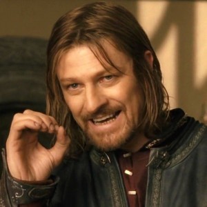 Create meme: Sean bean Boromir, meme Lord of the rings Boromir, the Lord of the rings Boromir