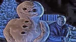 Create meme: evil snowman, jack frost 1997, snowman 1997