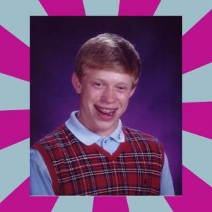 Create meme: meme generator, meme loser Brian, bad luck brian