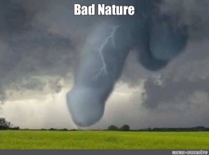 Create Meme Bad Weather The Phenomena Of Nature The Tornado Meme Pictures Meme Arsenal Com