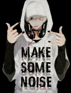 Создать мем: make some noise, аниме арты, обои make some noise