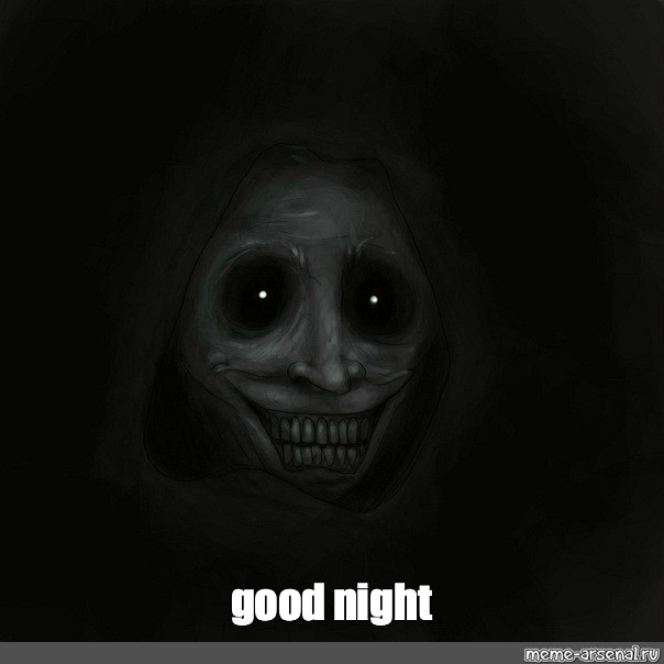 goodnight scary meme