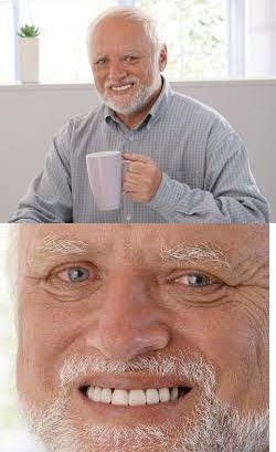 Create meme: meme Harold hide the pain, Harold hide the pain , smiling grandfather meme