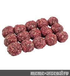 Create meme: semi-finished meatballs, meatballs, frozen semi-finished products