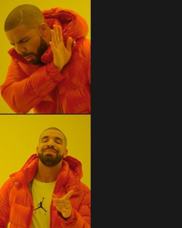 Create meme: meme the Negro in the jacket, drake meme, Drake meme original