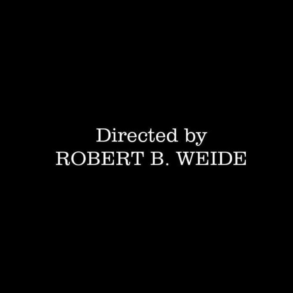 Directed by robert b weide