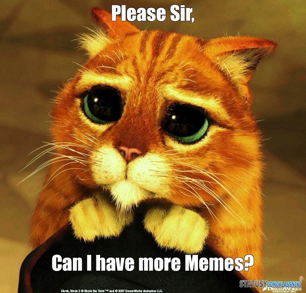 Meme: Please Sir, Can I have more Memes? - All Templates - Meme -arsenal.com