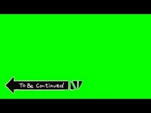 Создать мем: to be continued мем без фона, to be continued green screen, to be continued для монтажа без фона