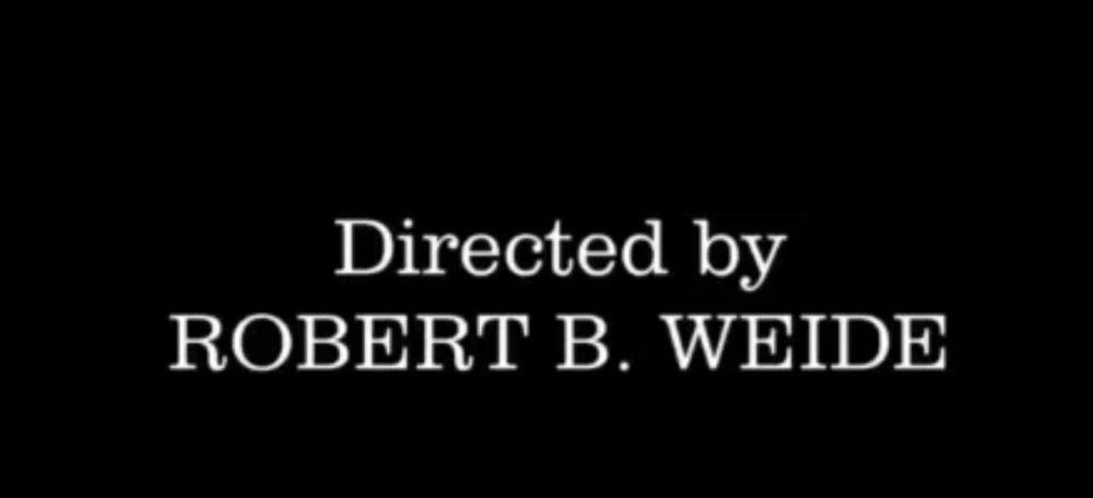 Create Meme "directed By Robert B Weide, Directed By Robert B, Directed ...