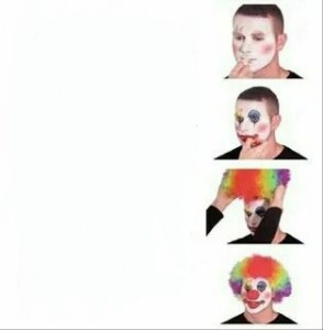 Create meme: meme clown