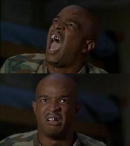 Create meme: Major Payne, major Payne meme you don't have it, Paine not feeling