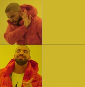 Create meme: template meme with Drake, drake, drake meme