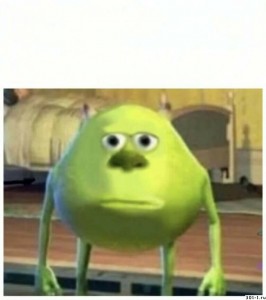 Create meme: Mike wazowski meme with the face of Sally, Mike wazowski face Sally, Mike wazowski with 2 eyes