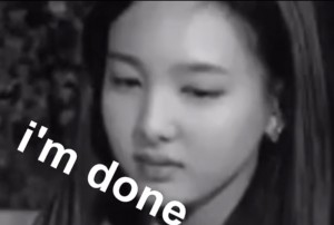 Create meme: im nayeon, twice nayeon, They Naen