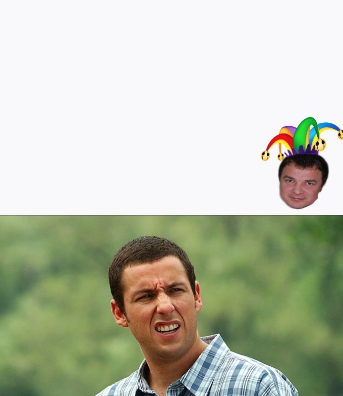 Create meme: Adam Sandler , new memes , your face