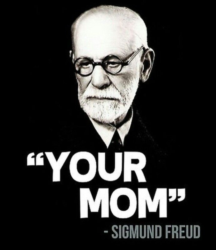 Create meme: Sigmund Freud , Freud , your mom freud